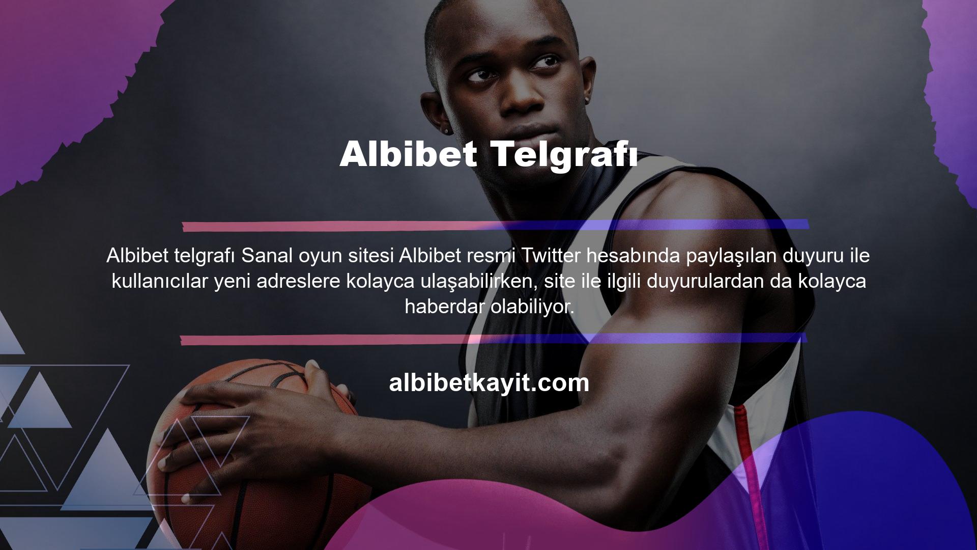 Twitter gibi Albibet Telegram hesabı da kullanıcı üyelerine sunulan bir duyuru hesabıdır